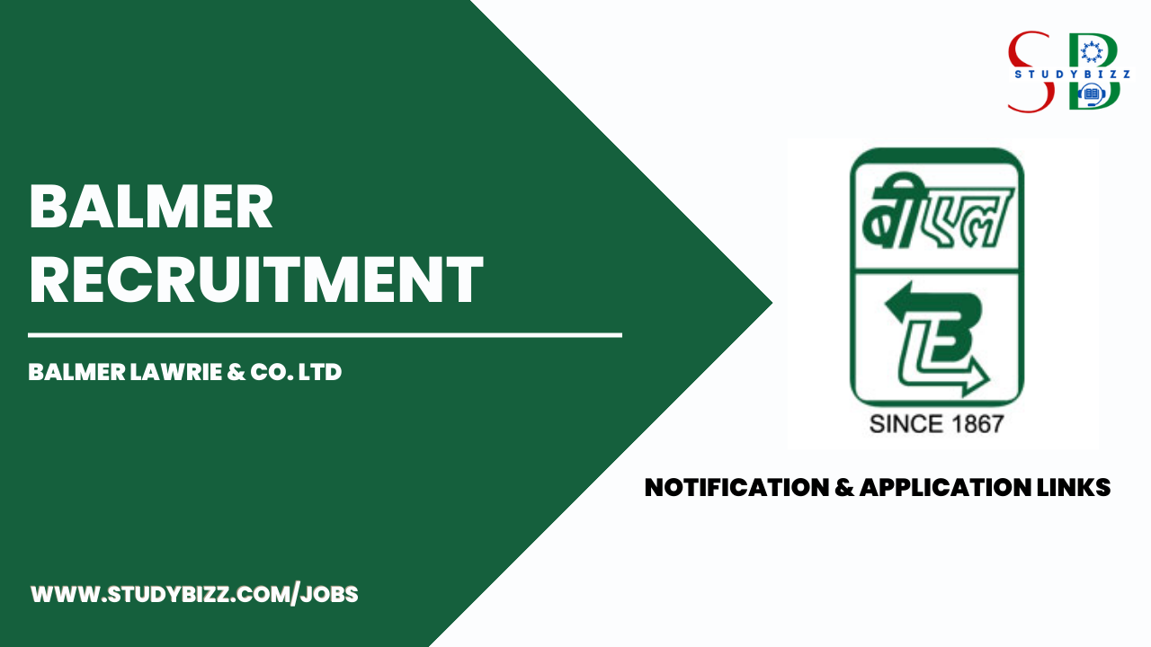 Balmer and Co Limited Recruitment 2023 for 27 Assistant Manager, Deputy Manager, Manager and other posts
