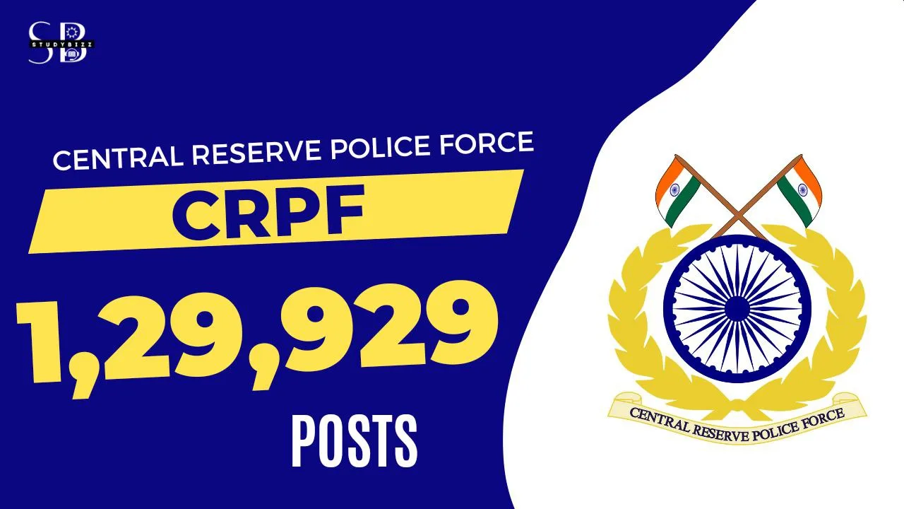 CRPF Recruitment 2023 for 1,29,929 Constable GD Posts