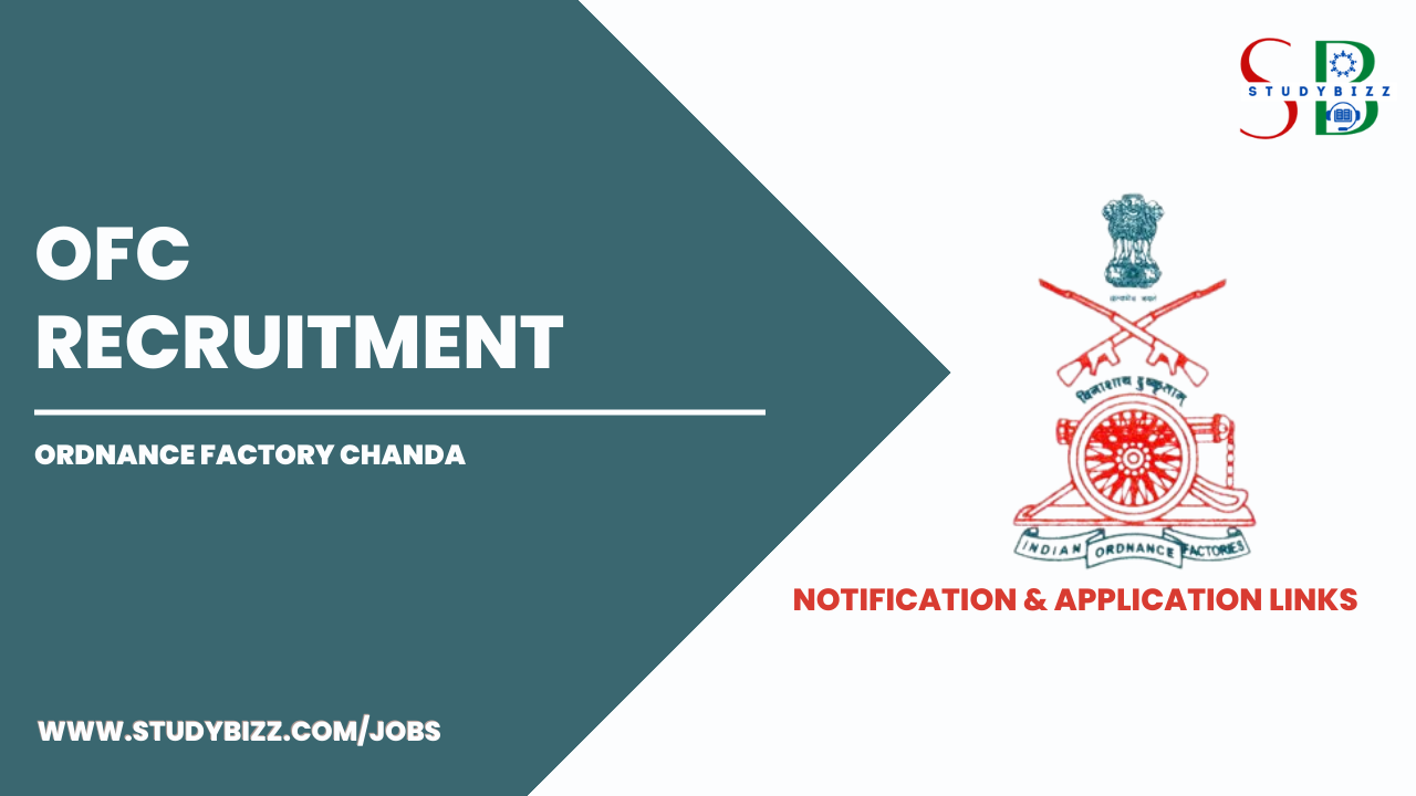 Ordnance Factory Chanda Recruitment 2023 for 76 Apprentice Posts