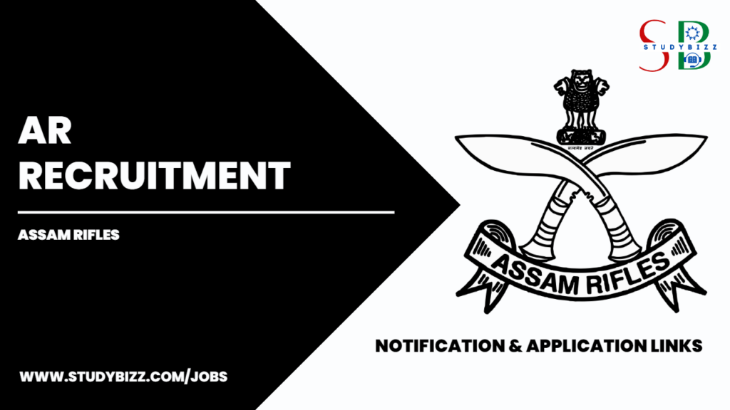 Assam Rifles Recruitment 2023 For 161 Technical And Tradesman Positions ...