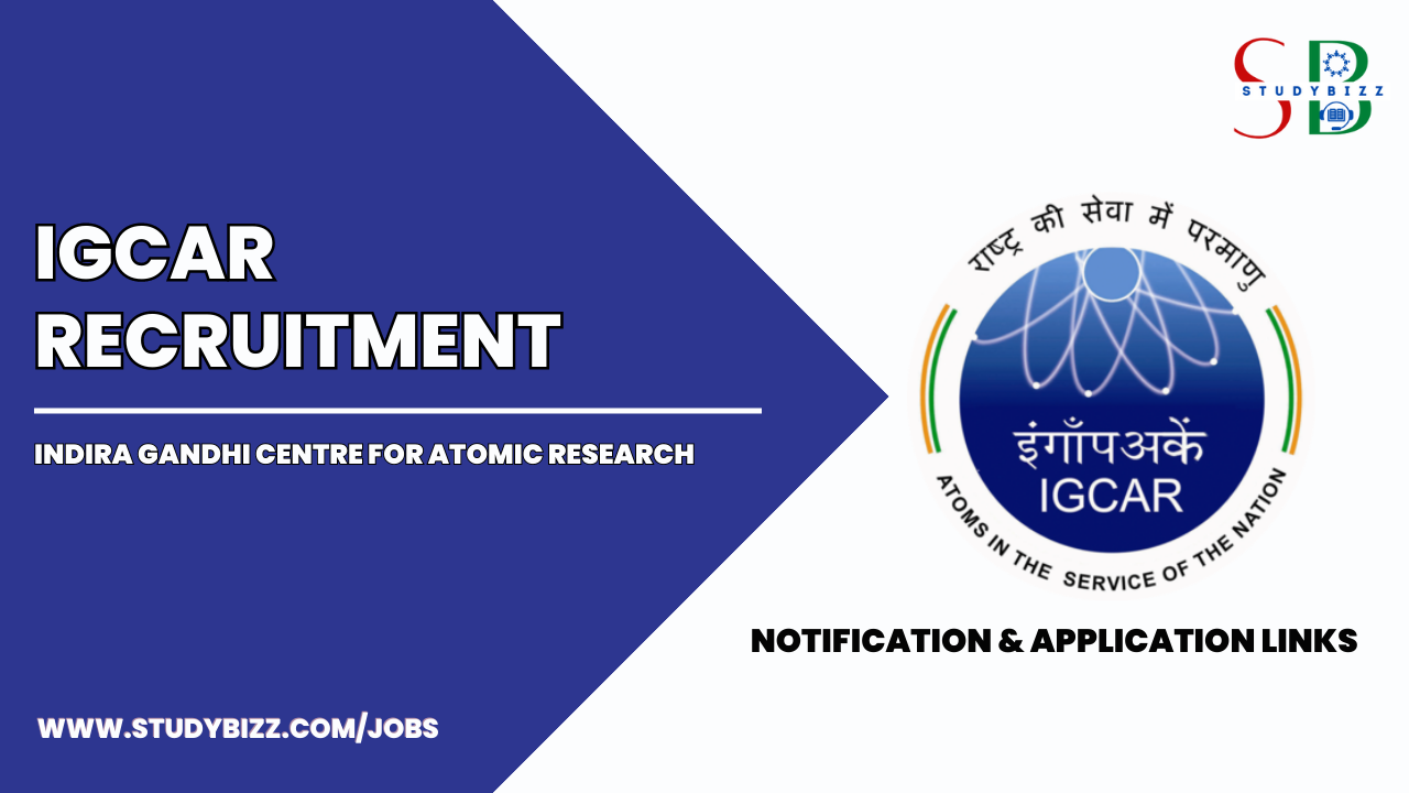 IGCAR Recruitment 2023 for 100 Junior Research Fellow Posts