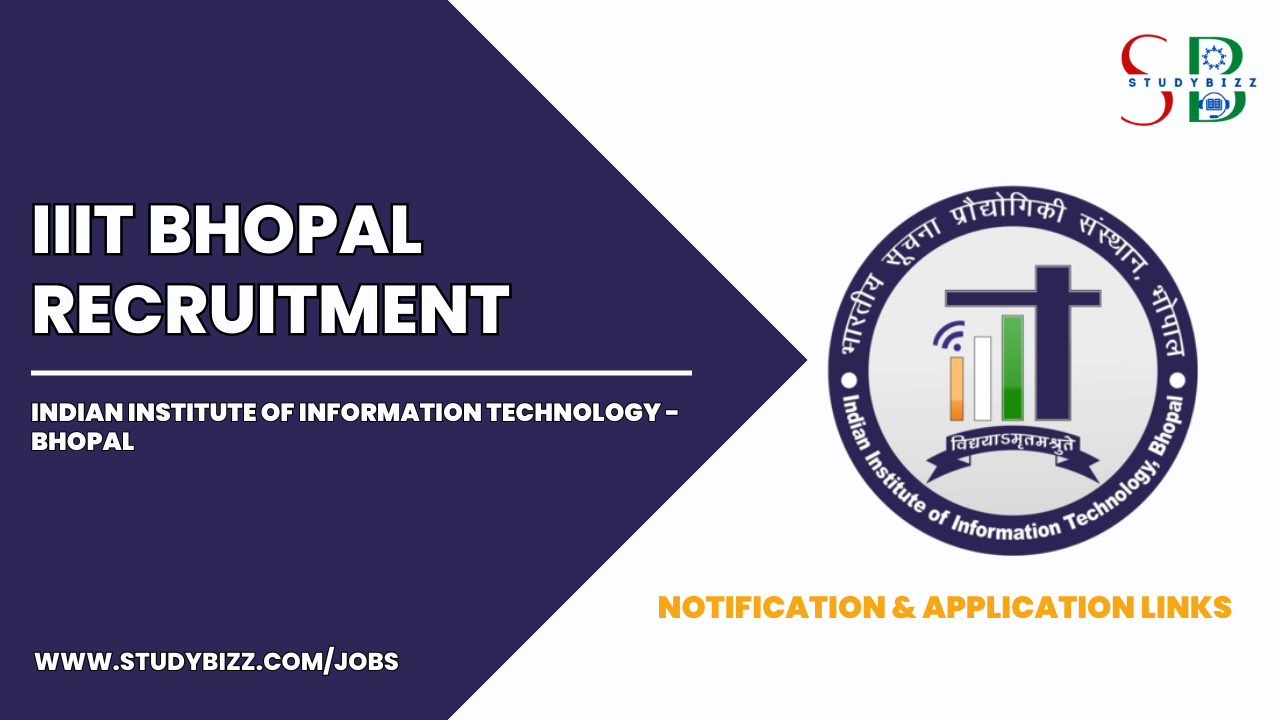 IIIT-Bhopal Recruitment 2023 for 09 Assistant Registrar, Superintendent, Lab Assistant, and Attendant posts
