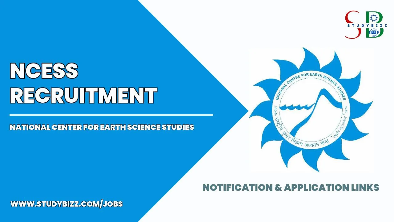 NCESS Recruitment 2023 for 08 Project Associate 1, Project Associate II, Project Scientist II, and other Posts