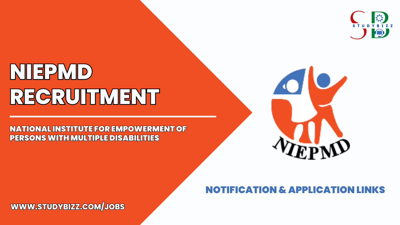 NIEPMD Recruitment 2023 for 06 Clinical Assistant, Rehabilitation Officer, and other posts