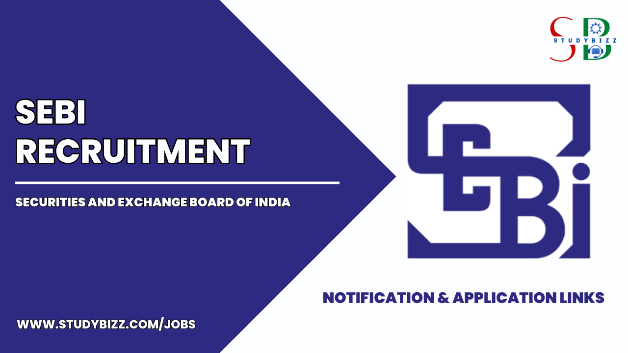 SEBI Recruitment 2023 for 25 Officer Grade A (Assistant Manager) Posts