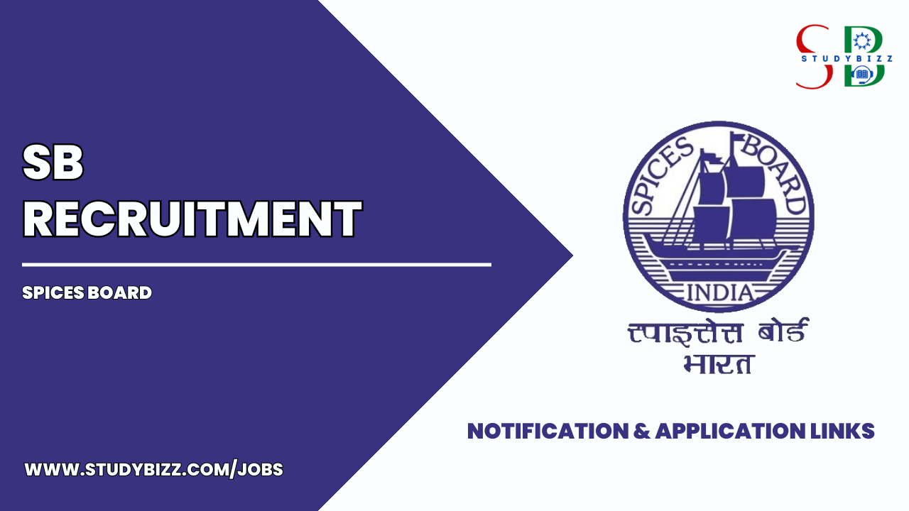 Spices Board Recruitment 2023 for 05 Traineesin Quality Evaluation Laboratoryposts