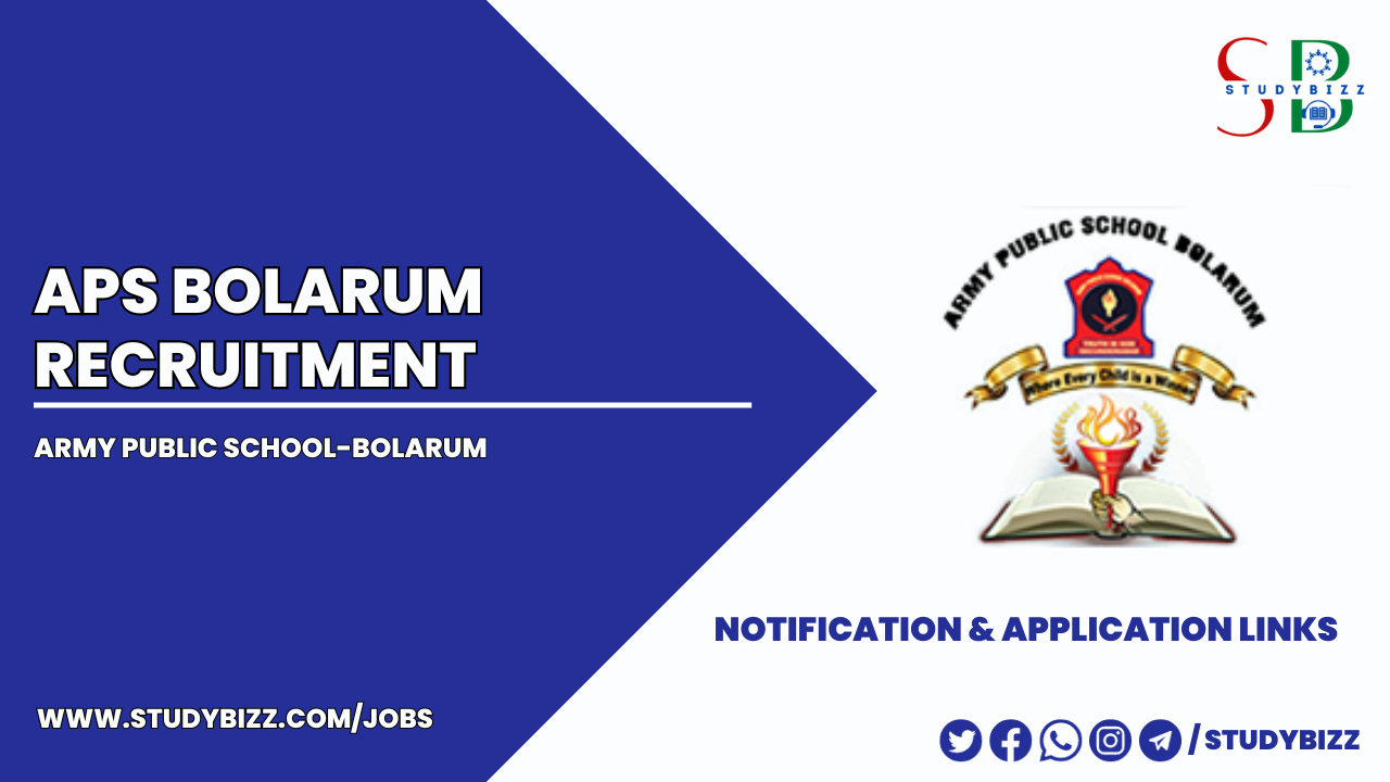 Army Public School-Bolarum Recruitment 2023 for 12 Science Lab Attendants, Computer Lab Technicians and Other posts