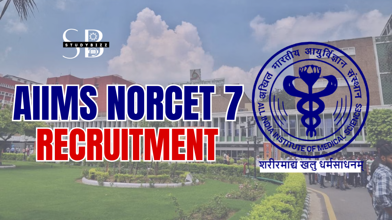 AIIMS NORCET 7 Recruitment 2024 for Nursing Officer Recruitment