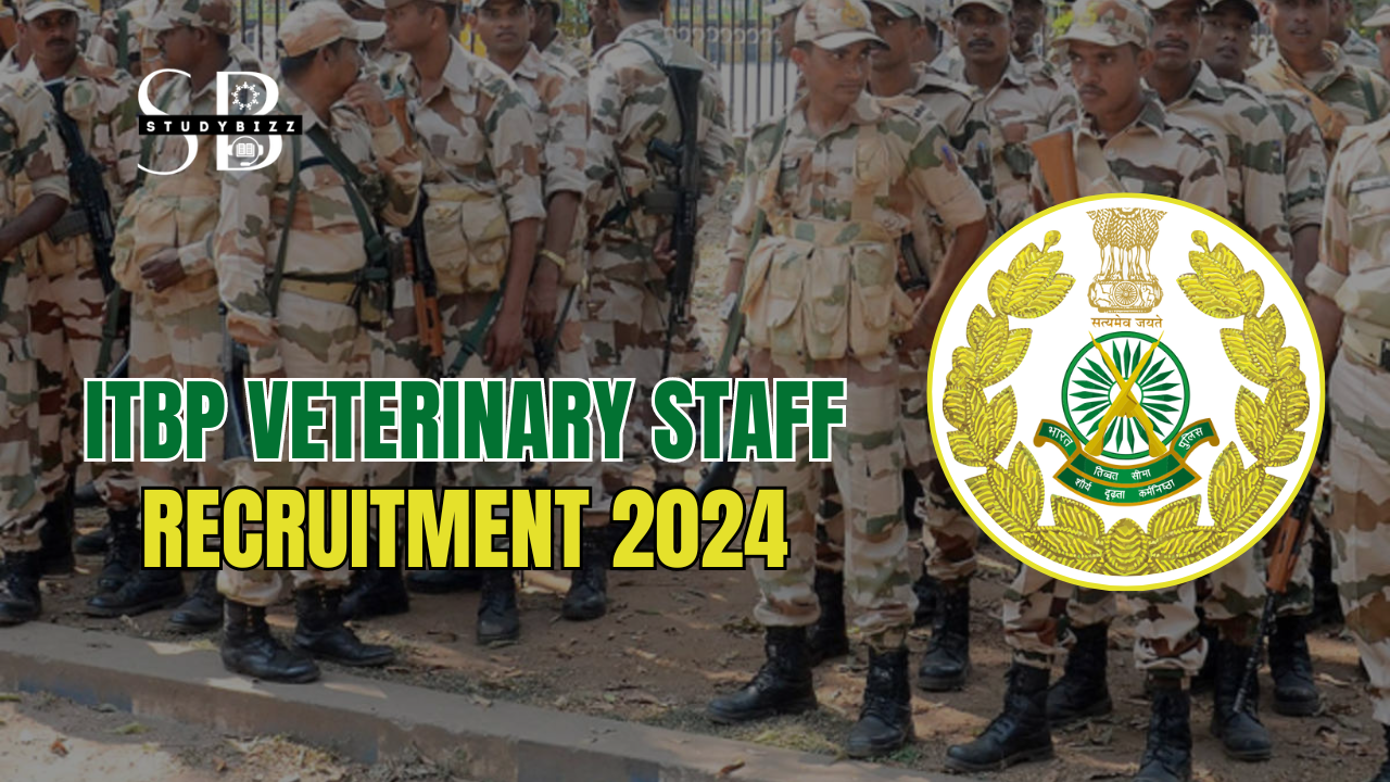 ITBP Veterinary Staff Recruitment 2024