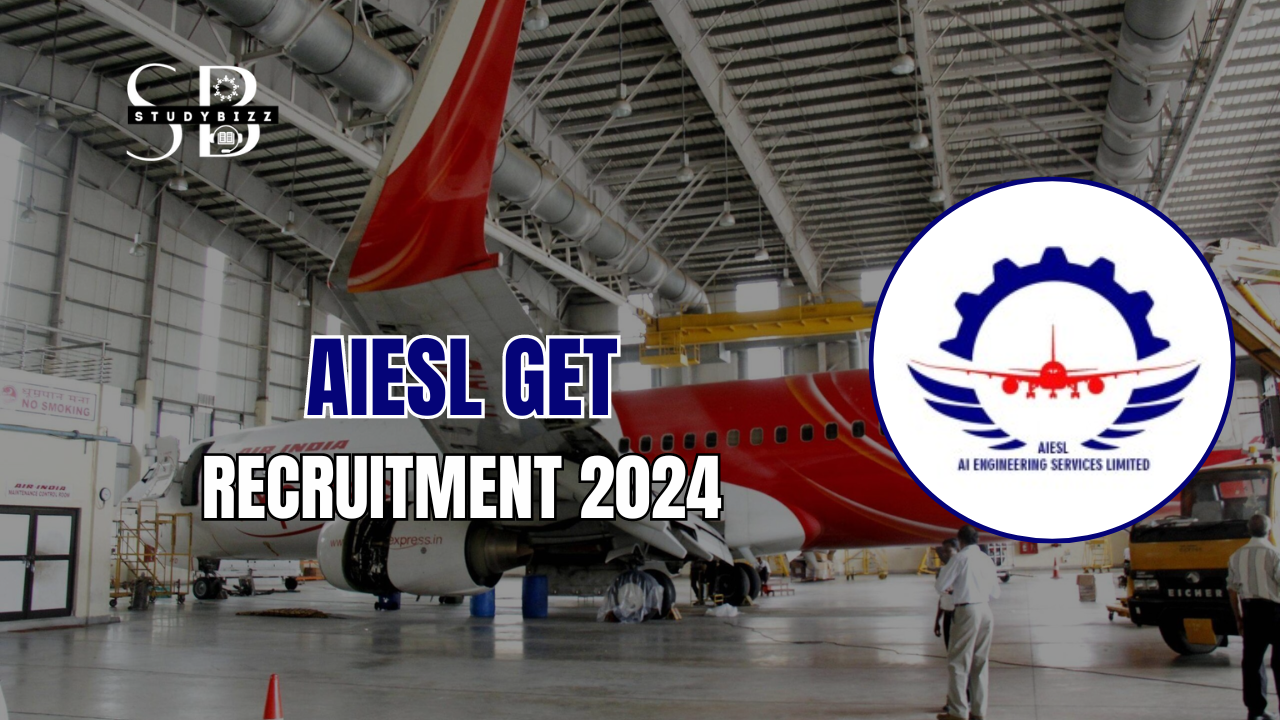 AIESL GET Recruitment 2024