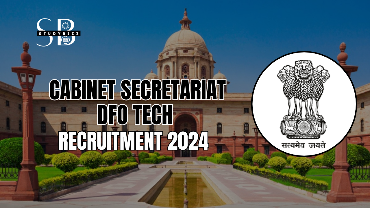 Cabinet Secretariat DFO Tech Recruitment 2024