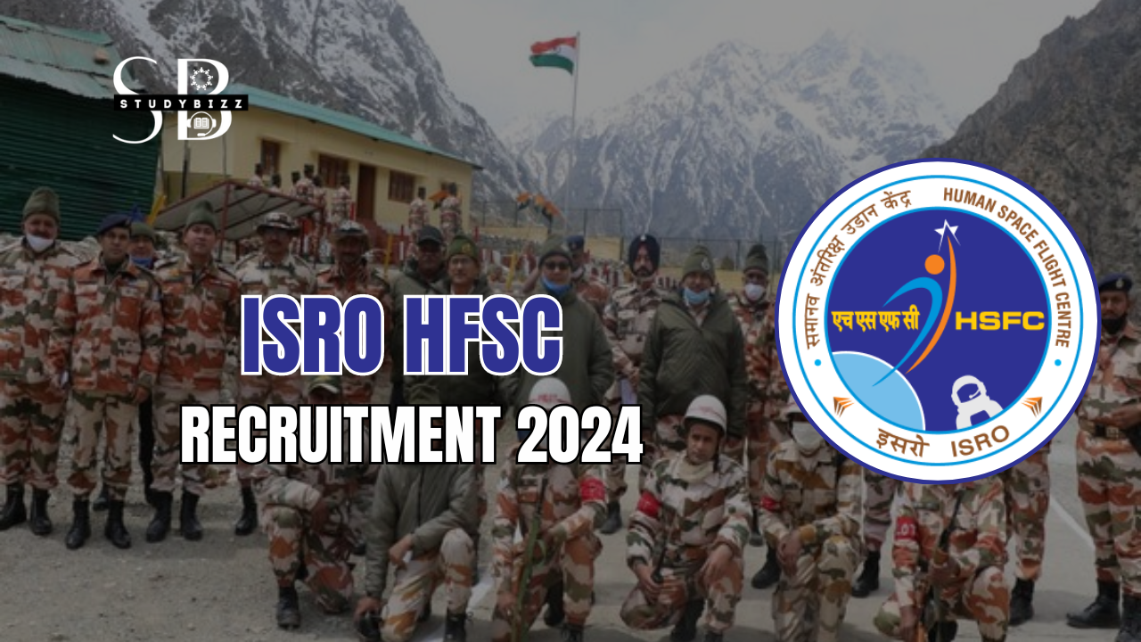 ISRO HFSC Recruitment 2024