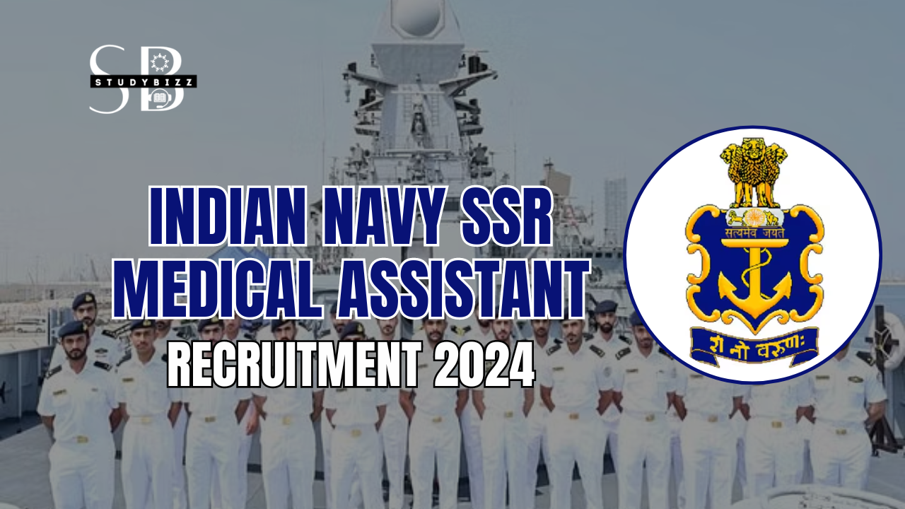 Indian Navy SSR Medical Assistant Recruitment 2024