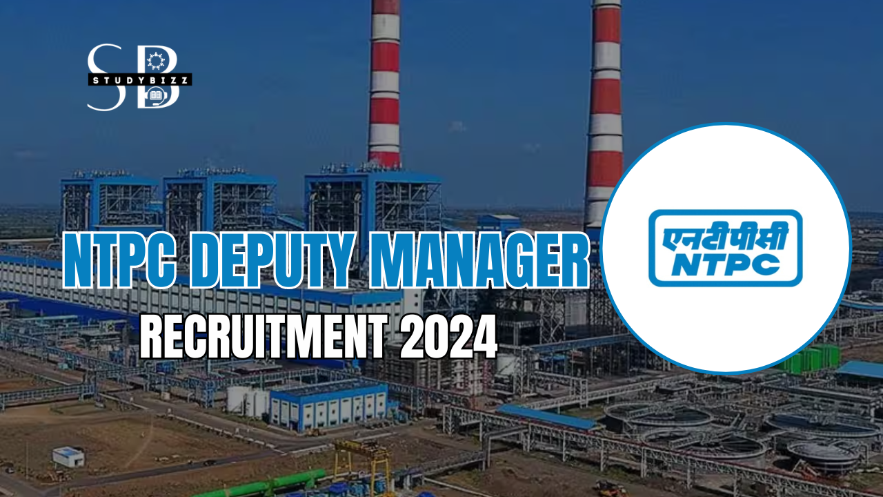 NTPC Deputy Manager Recruitment 2024