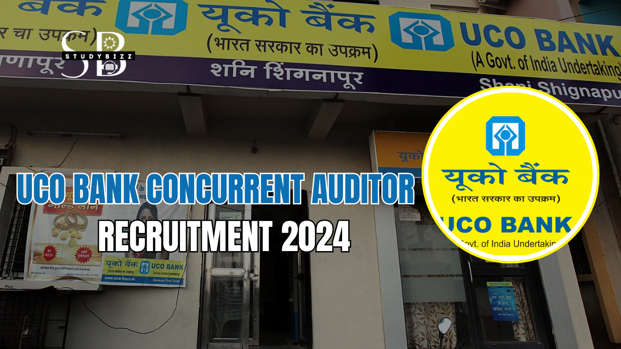 UCO Bank Concurrent Auditor Recruitment 2024