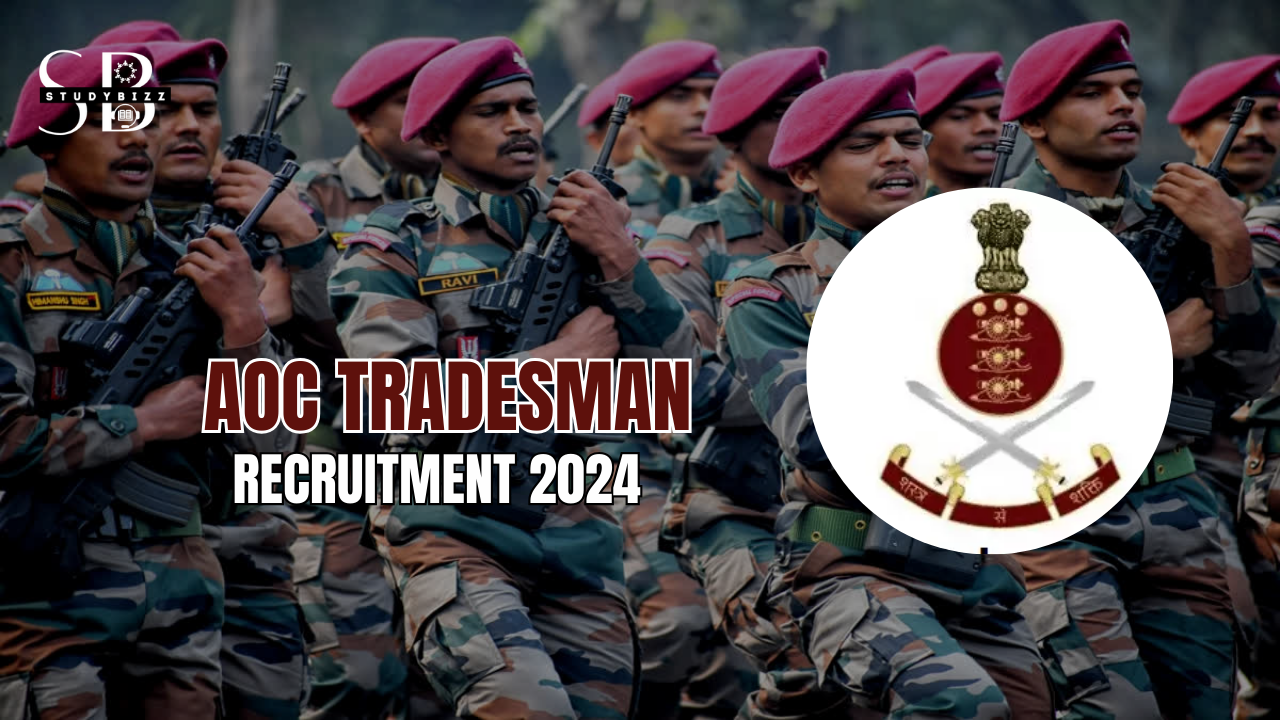 AOC Tradesman Recruitment 2024 Notification out for 723 Vacancies