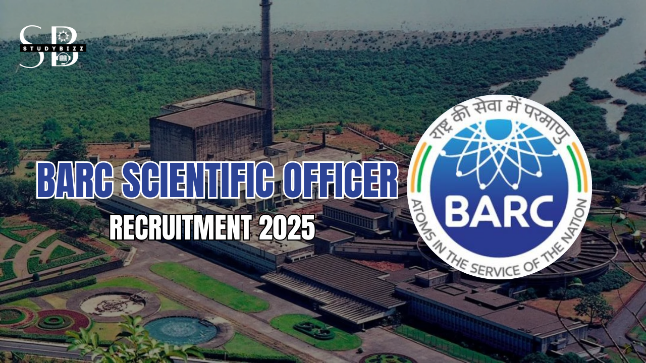 BARC Scientific Officer Recruitment 2025 Notification for OCES/ DGFS Posts