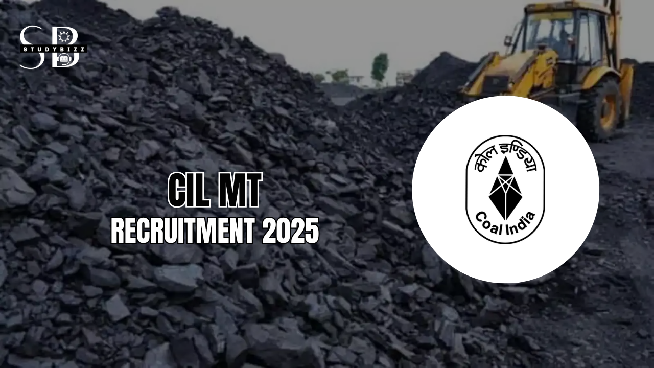 CIL MT Recruitment 2025 Notification OUT for 434 Posts