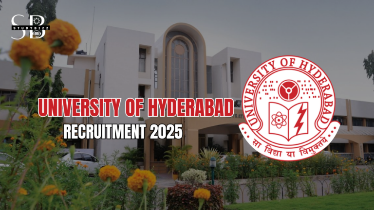 University of Hyderabad Recruitment 2025 Notification OUT for 40 ...
