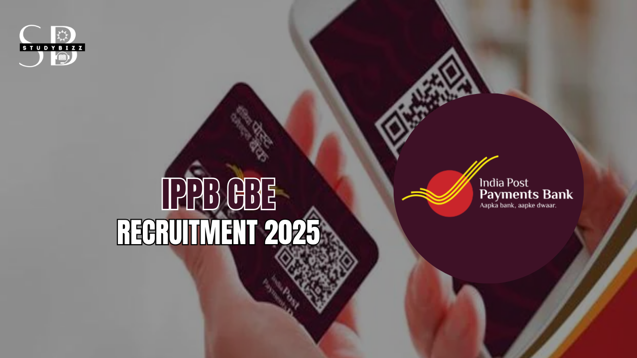 IPPB CBE Recruitment 2025 Notification out for Circle Based Executive Posts