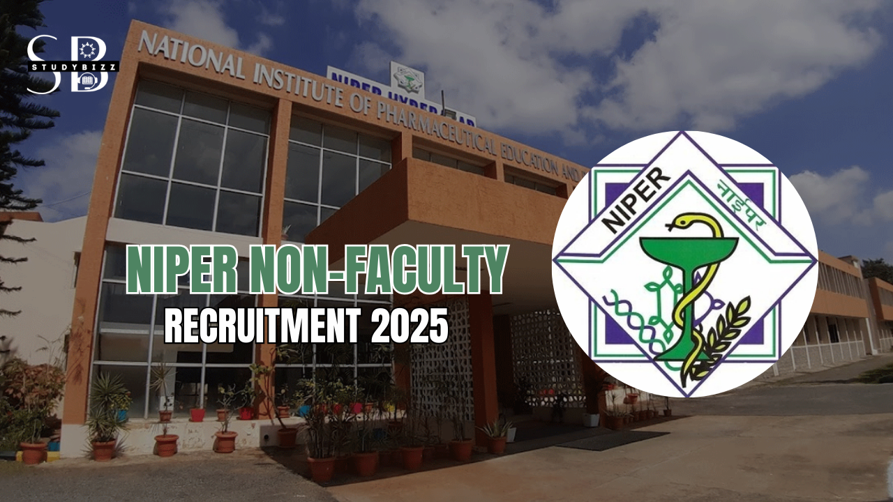 NIPER Non-Faculty Recruitment 2025 for Various Posts