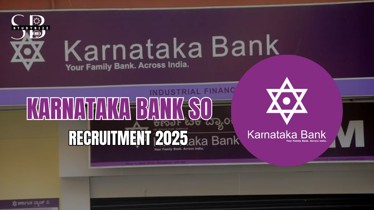 Karnataka Bank SO Recruitment 2025 Notification out for Various Posts