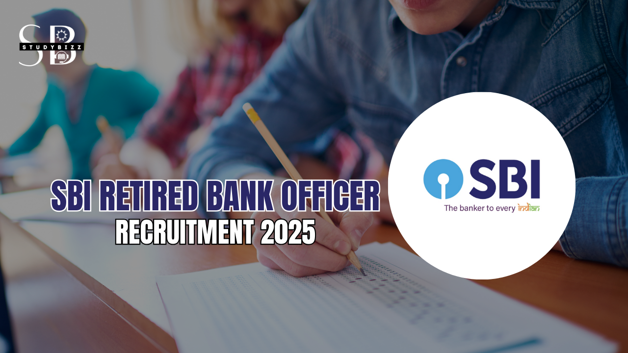 SBI Retired Bank Officer Recruitment 2025 Notification Out for 1194 Posts