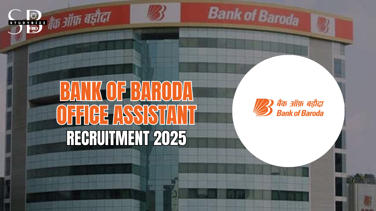 Bank of Baroda Office Assistant Recruitment 2025 Notification out for 500 Posts