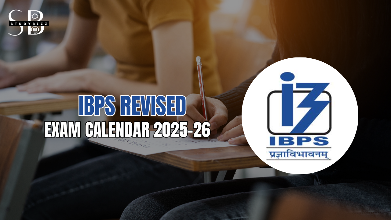 IBPS Revised Exam Calendar 2025-26 Released Check Important Exam Dates for Banking Exam