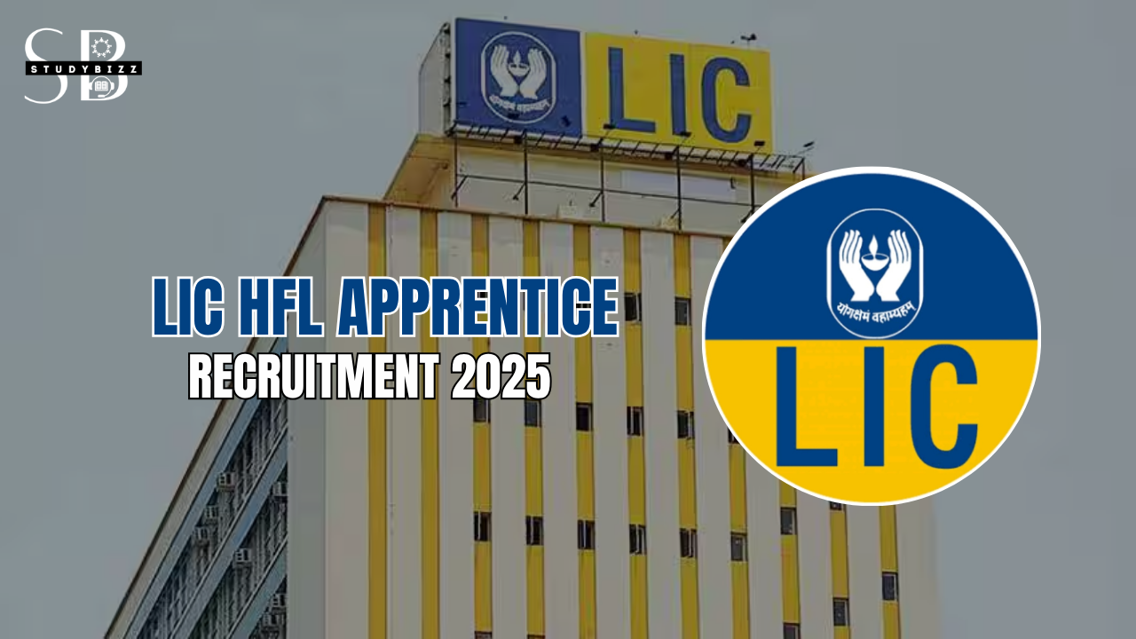 LIC HFL Apprentice Recruitment 2025 Notification out for 250 Posts