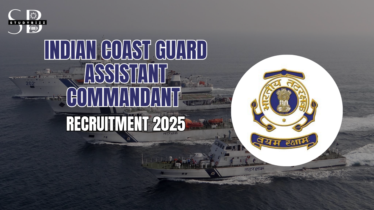 Indian Coast Guard Assistant Commandant Recruitment 2025 Notification out for 170 Posts
