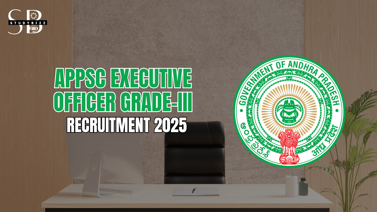 APPSC Executive Officer Grade-III Recruitment 2025 – Notification, Eligibility & Apply Online
