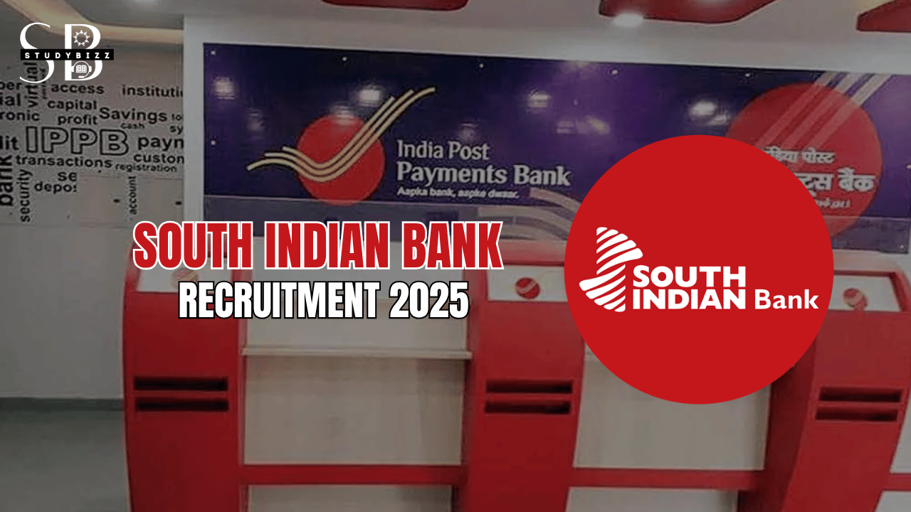South Indian Bank Recruitment 2025: Apply Online for Junior Officer & Business Promotion Officer Posts