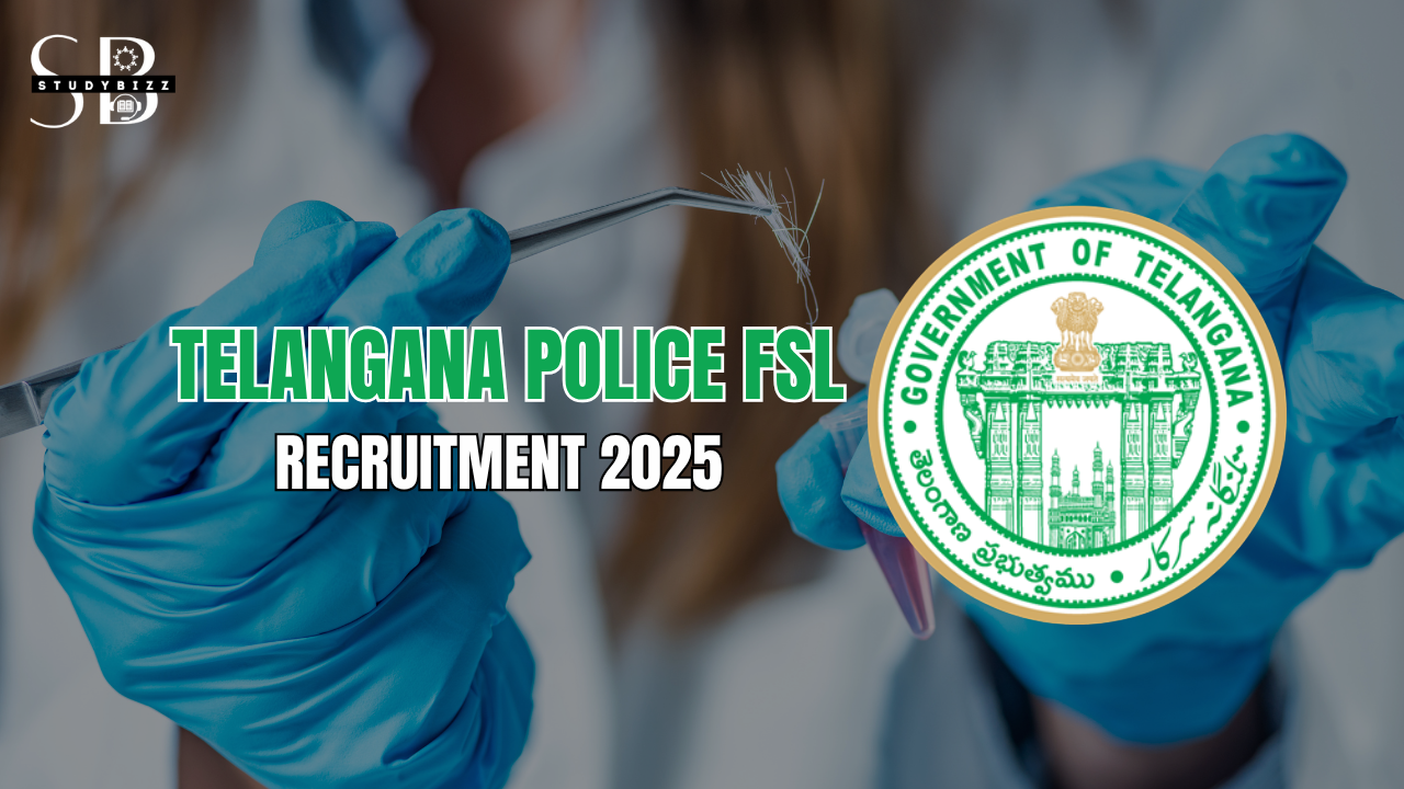 Telangana Police FSL Recruitment 2025 – Apply Online for 60 Scientific & Lab Posts 3 Telangana Police FSL Recruitment 2025 – Apply Online for 60 Scientific & Lab Posts