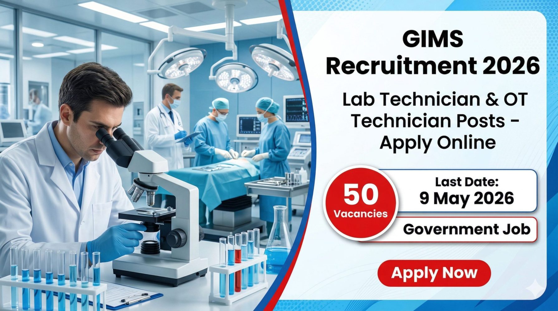 GIMS Recruitment 2026 Notification OUT – Apply Online for Lab & OT Technician Posts