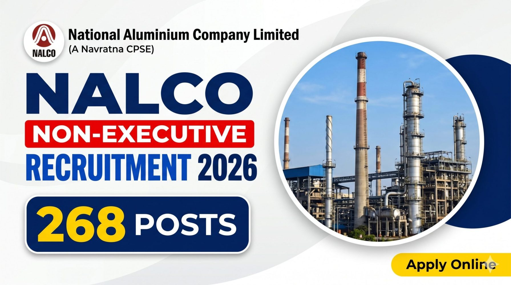 NALCO Non-Executive Recruitment 2026 Notification Out for 268 Posts, Apply Online from 21 May