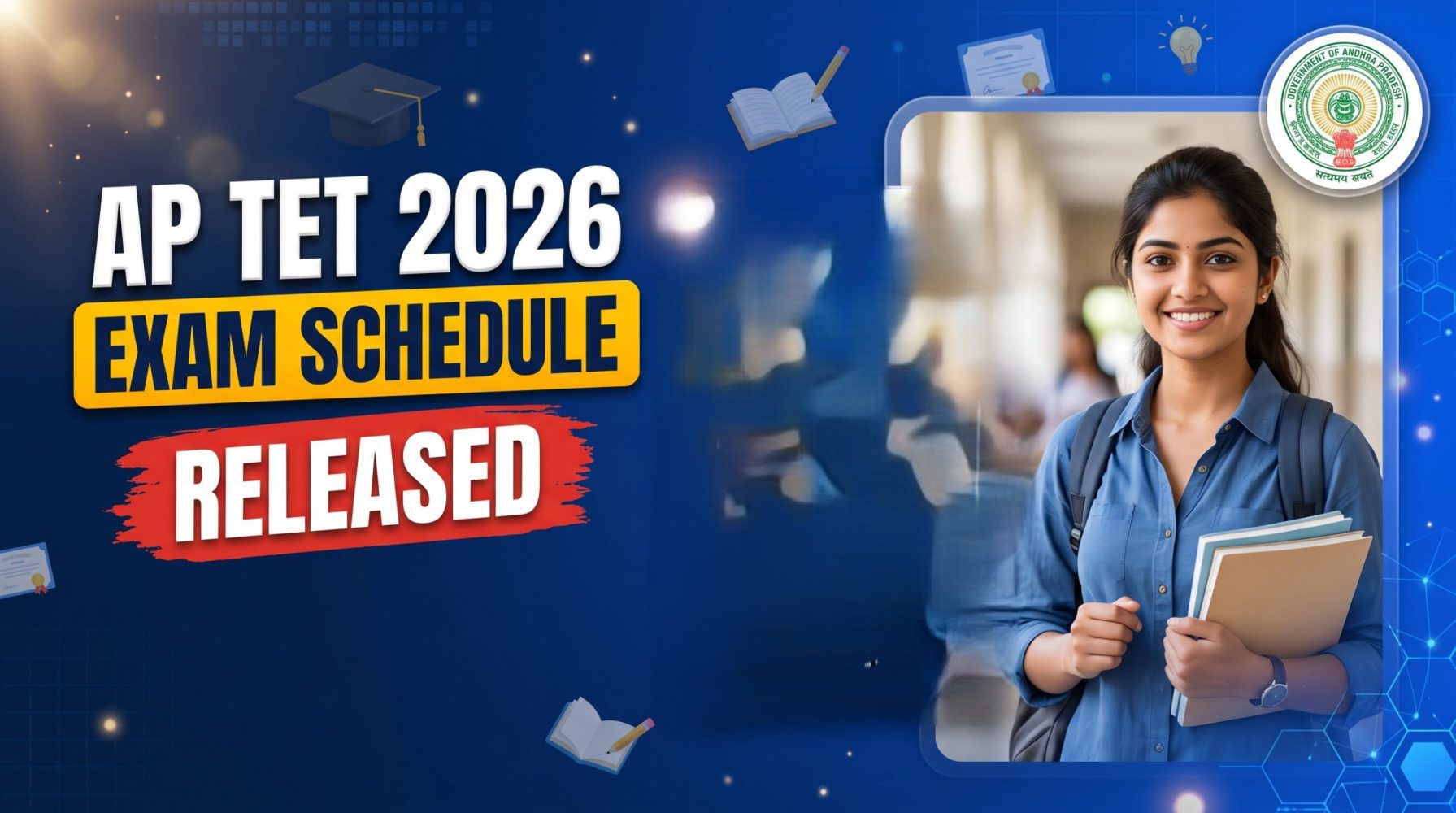 AP TET 2026 Exam Schedule Released: Complete Paper-Wise Timetable, Shift Timings, Important Dates & Exam Day Guidelines