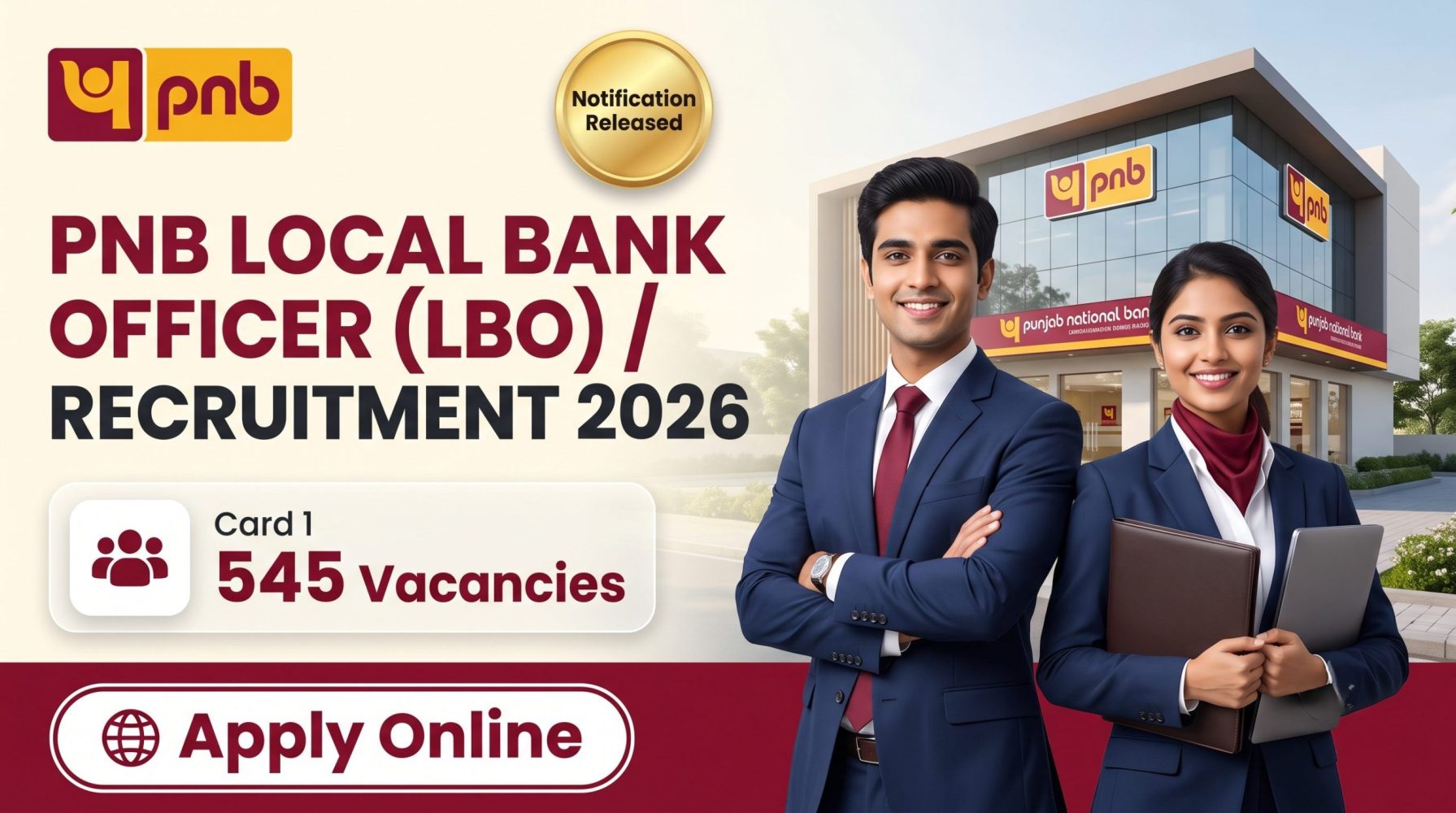 PNB Local Bank Officer (LBO) Recruitment 2026 Notification Released for 545 Posts – Check Eligibility, Salary, Selection Process & Apply Online 3 PNB Local Bank Officer (LBO) Recruitment 2026 Notification Released for 545 Posts – Check Eligibility, Salary, Selection Process & Apply Online
