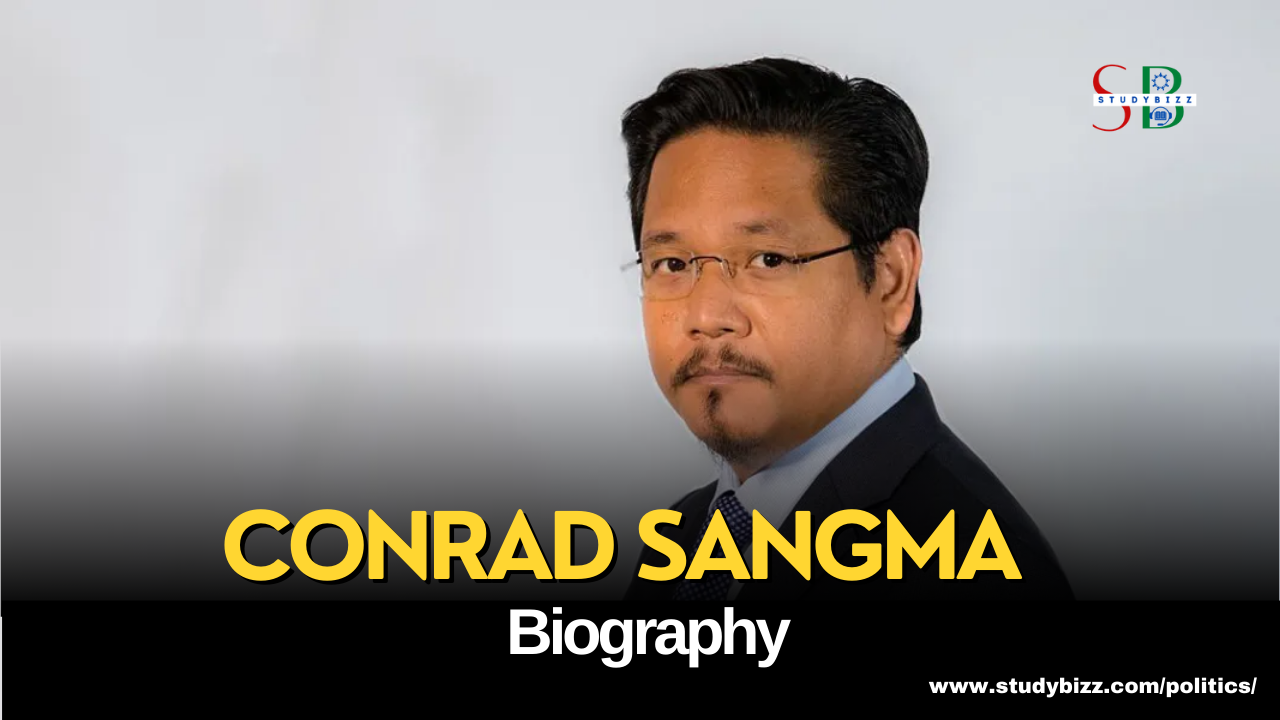 Conrad Sangma Biography, Age, Spouse, Family, Native, Political party, Wiki, and other details