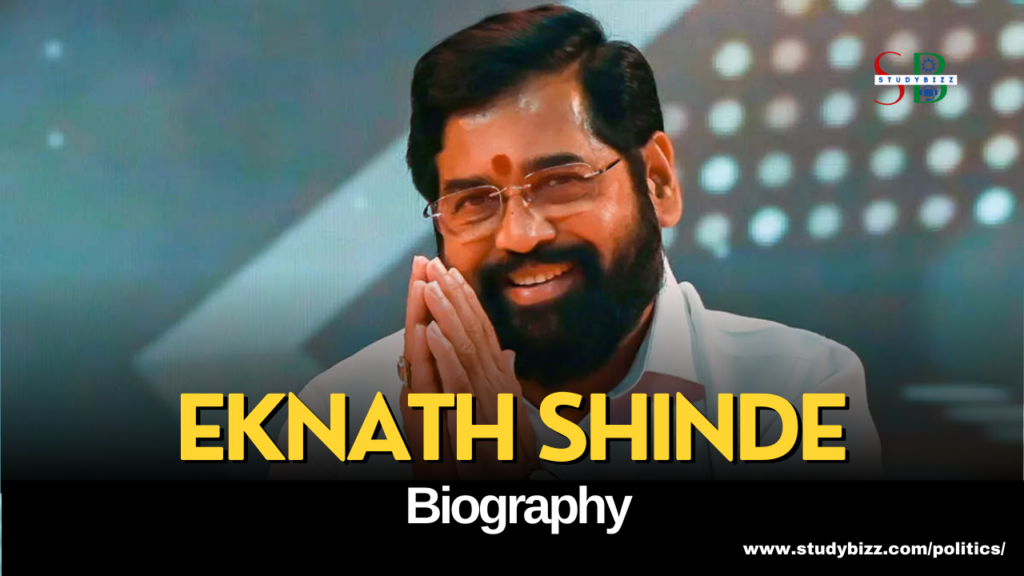 Eknath Shinde Biography, Age, Spouse, Family, Native, Political Party ...