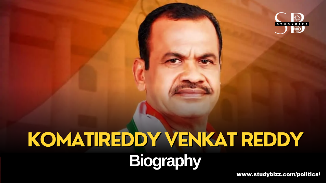 Komatireddy Venkat Reddy Biography, Age, Spouse, Family, Native, Political party, Wiki, and other details
