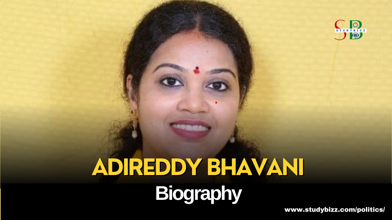 Adireddy Bhavani Biography, Age, Spouse, Family, Native, Political party, Wiki, and other details