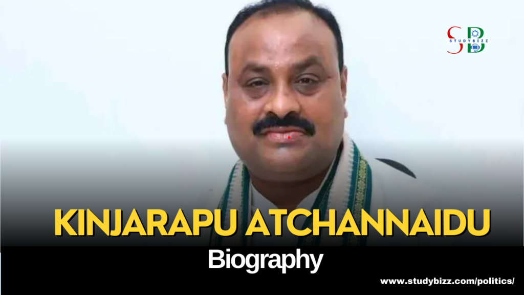 Kinjarapu Atchannaidu Biography, Age, Spouse, Family, Native, Political ...