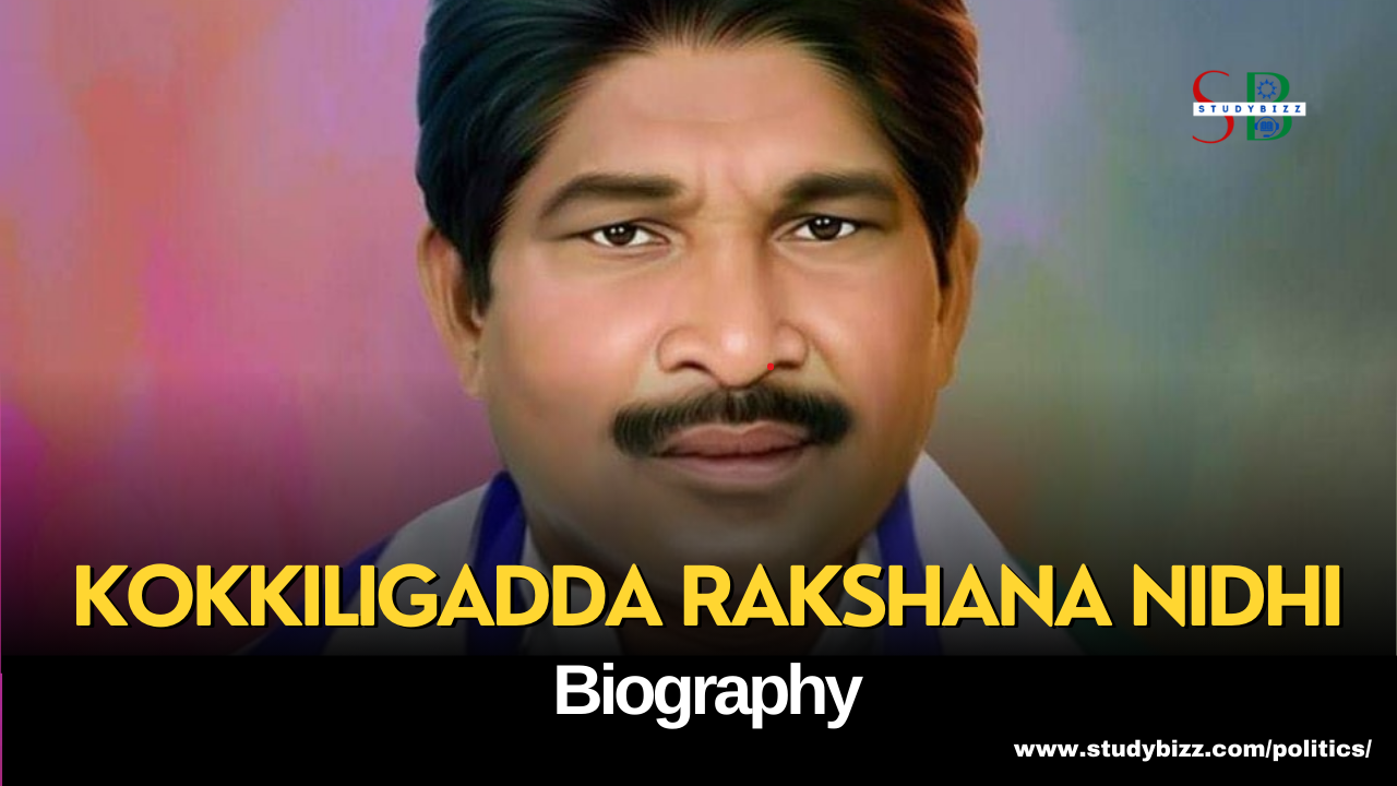 Kokkiligadda Rakshana Nidhi Biography, Age, Spouse, Family, Native
