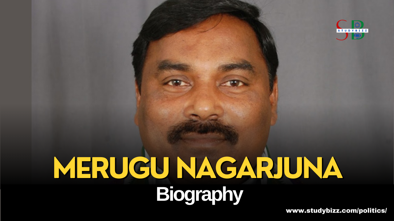 Merugu Nagarjuna Biography, Age, Spouse, Family, Native, Political party, Wiki, and other details