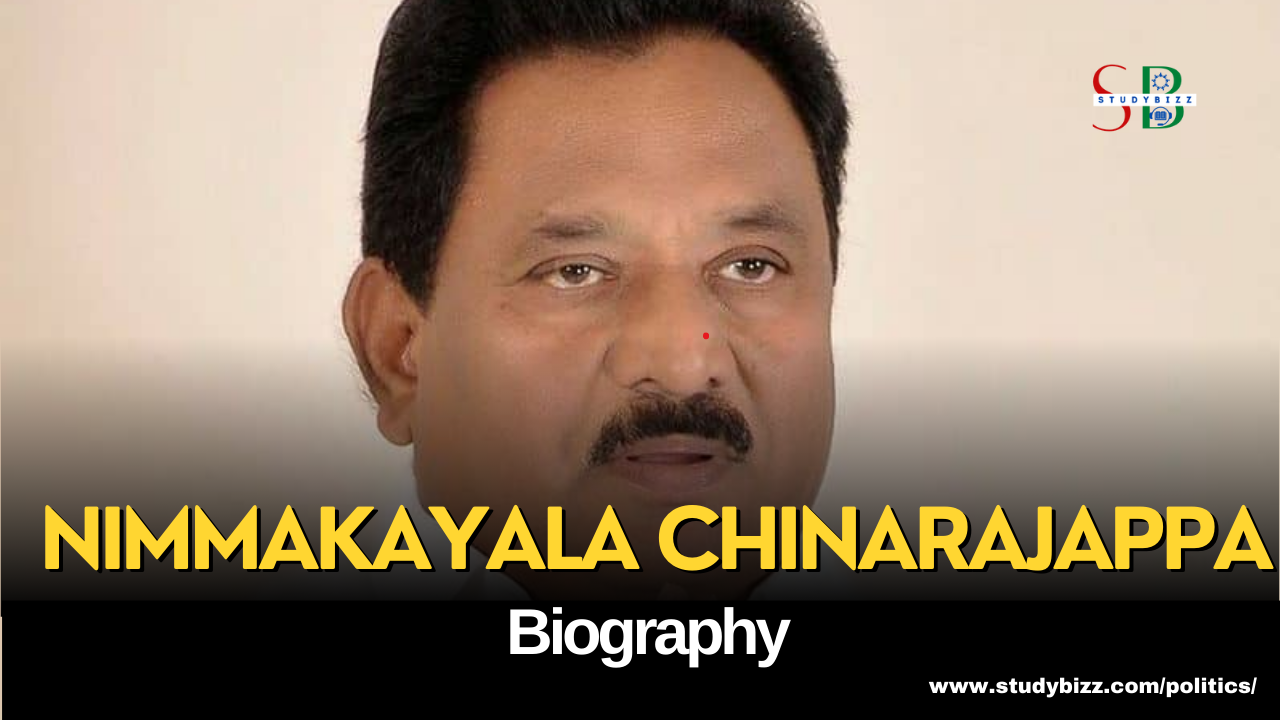 Nimmakayala Chinarajappa Biography, Age, Spouse, Family, Native, Political party, Wiki, and other details