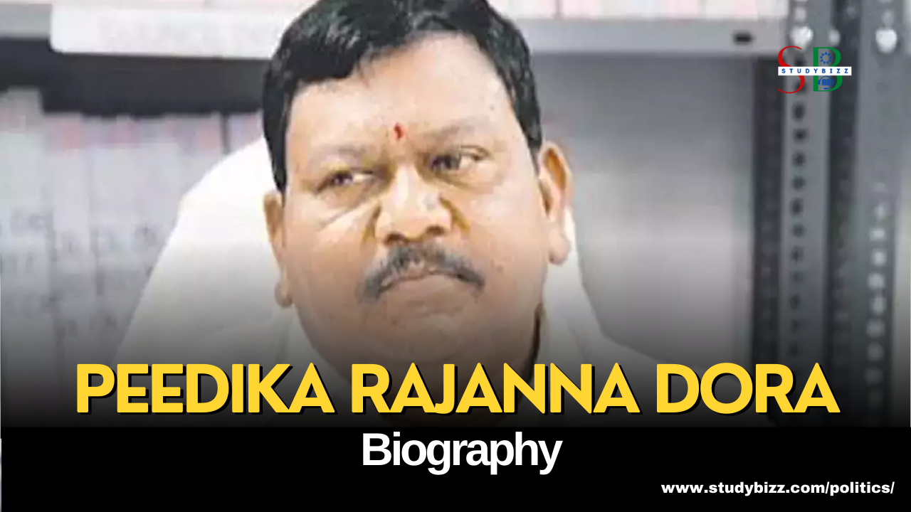 Peedika Rajanna Dora Biography, Age, Spouse, Family, Native, Political party, Wiki, and other details