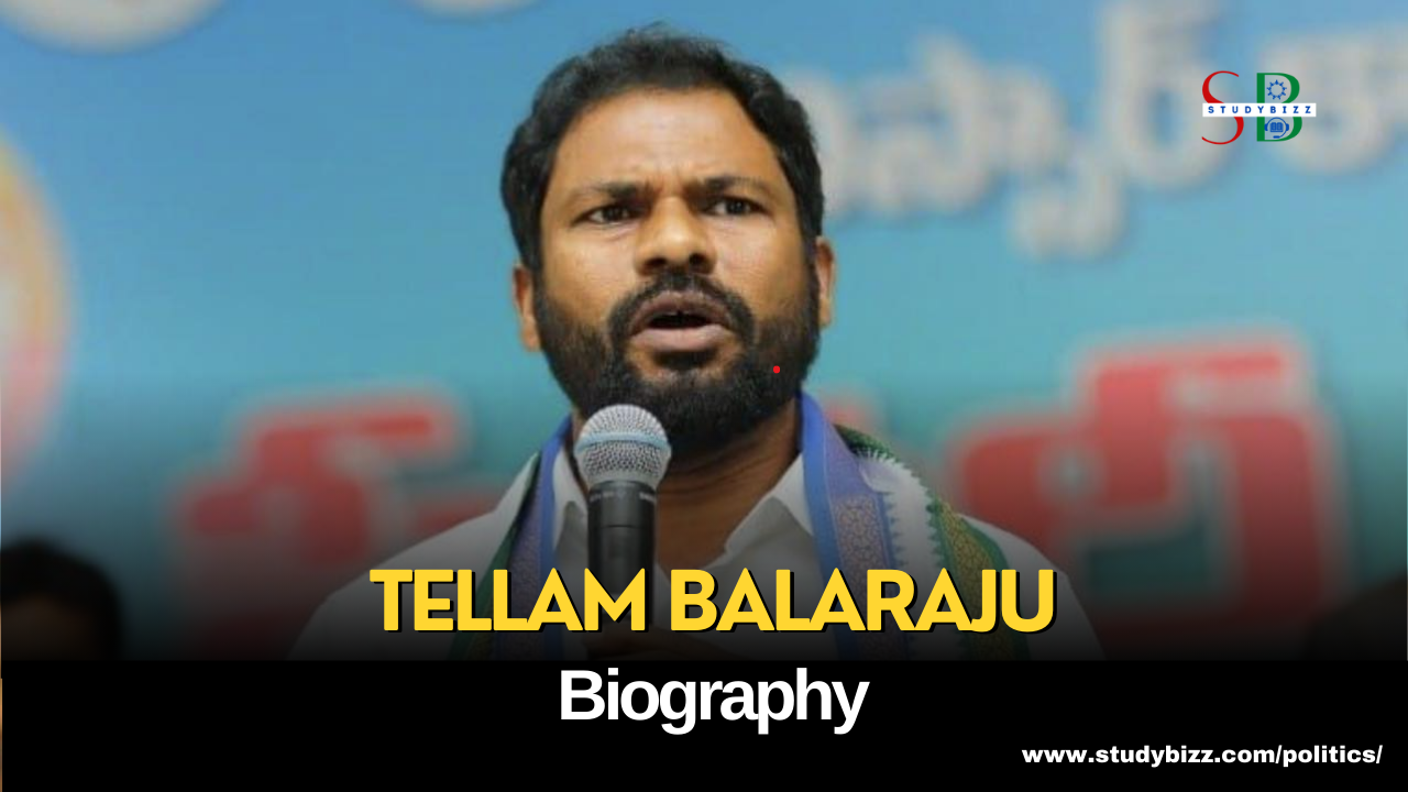 Tellam Balaraju Biography, Age, Spouse, Family, Native, Political party, Wiki, and other details