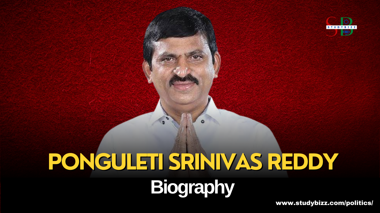 Ponguleti Srinivas Reddy Biography, Age, Spouse, Family, Native, Political party, Wiki, and other details