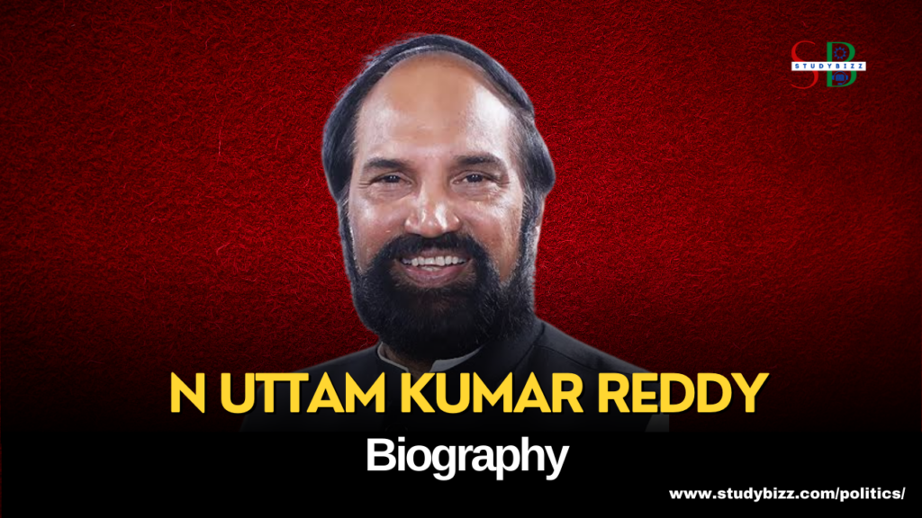 N. Uttam Kumar Reddy Biography, Age, Spouse, Family, Native, Political ...